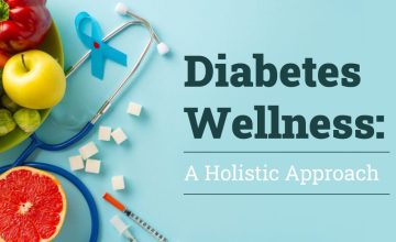 Diabetes Wellness: A Holistic Approach